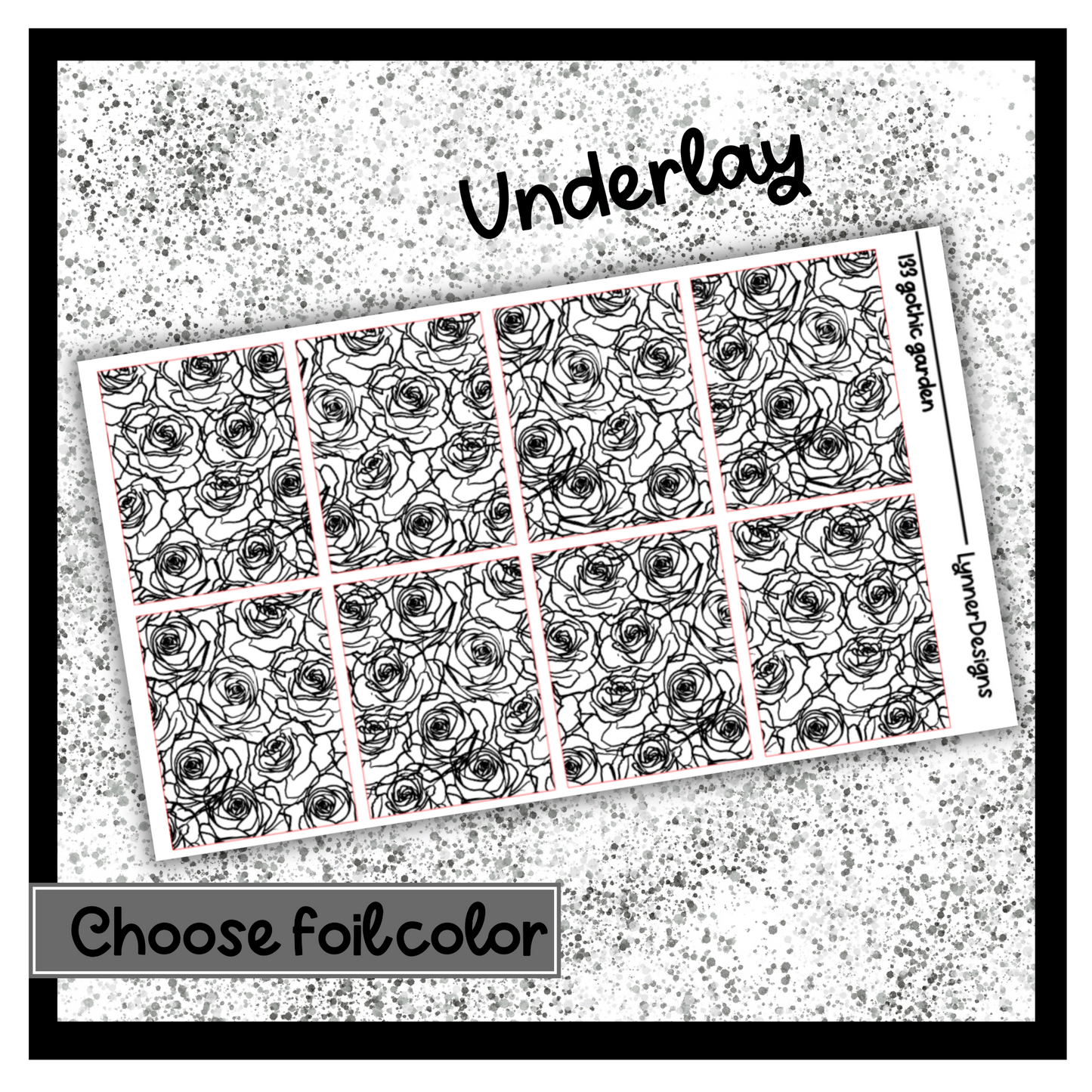 133 Gothic Garden - Underlays