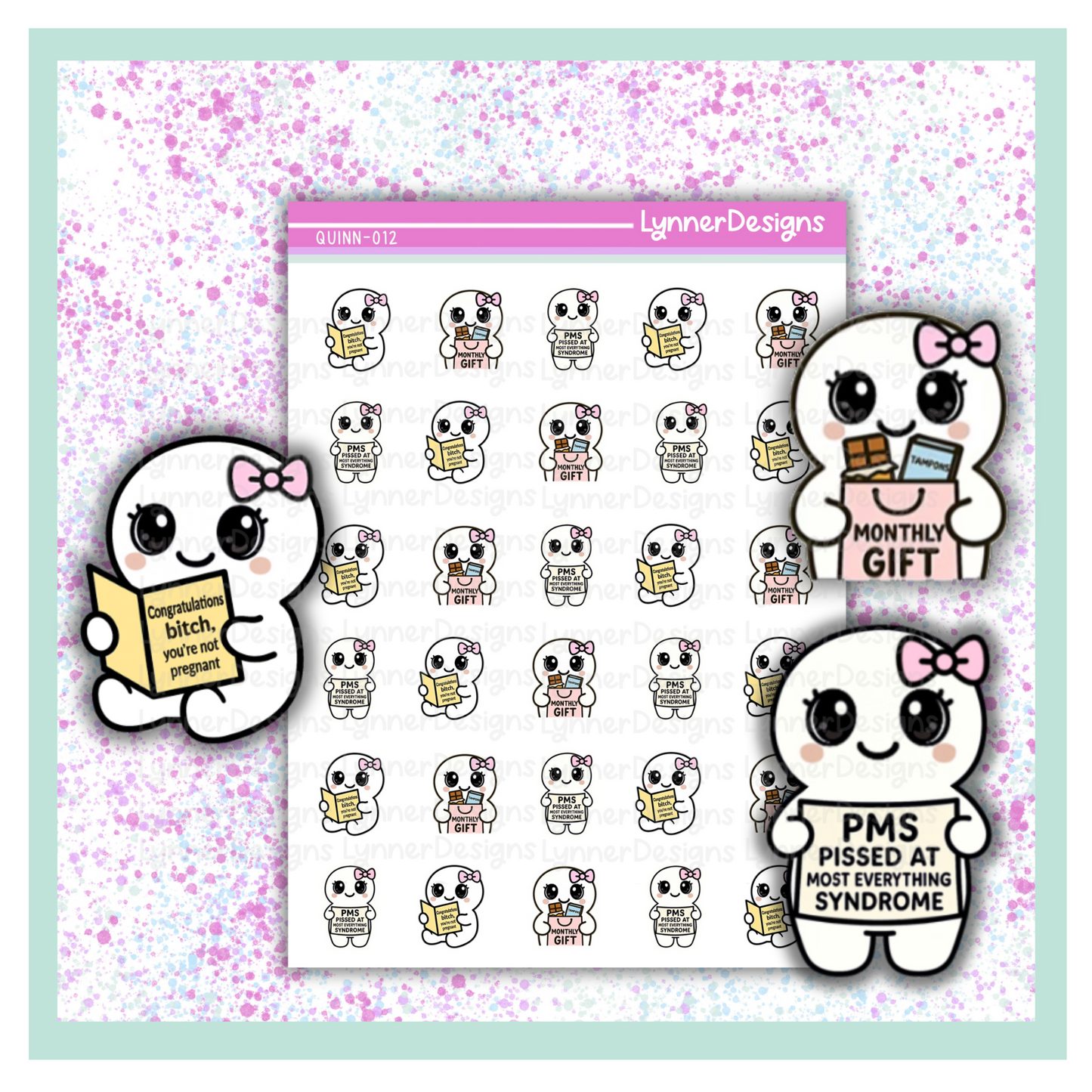 Quinn 012 - Sassy Period Tracker