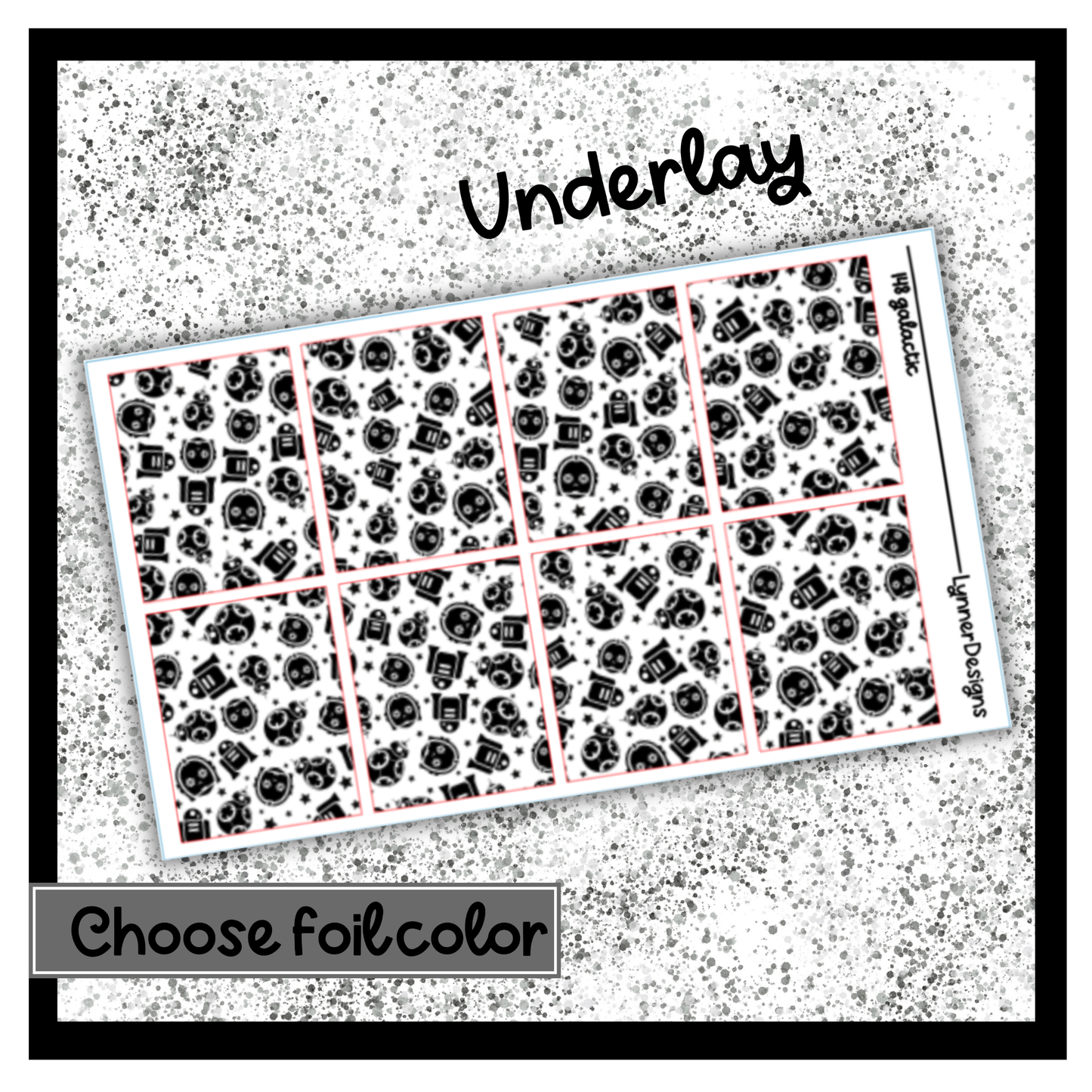 148 Galactic - Underlays