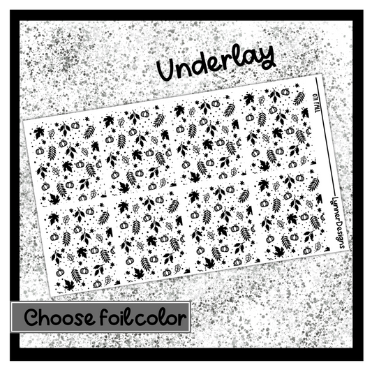 Fall 071 - Underlays