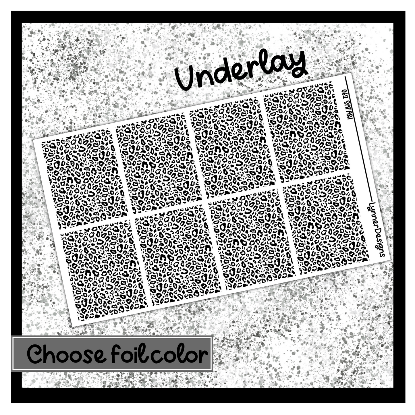 Safari 062 - Cheeta Underlays