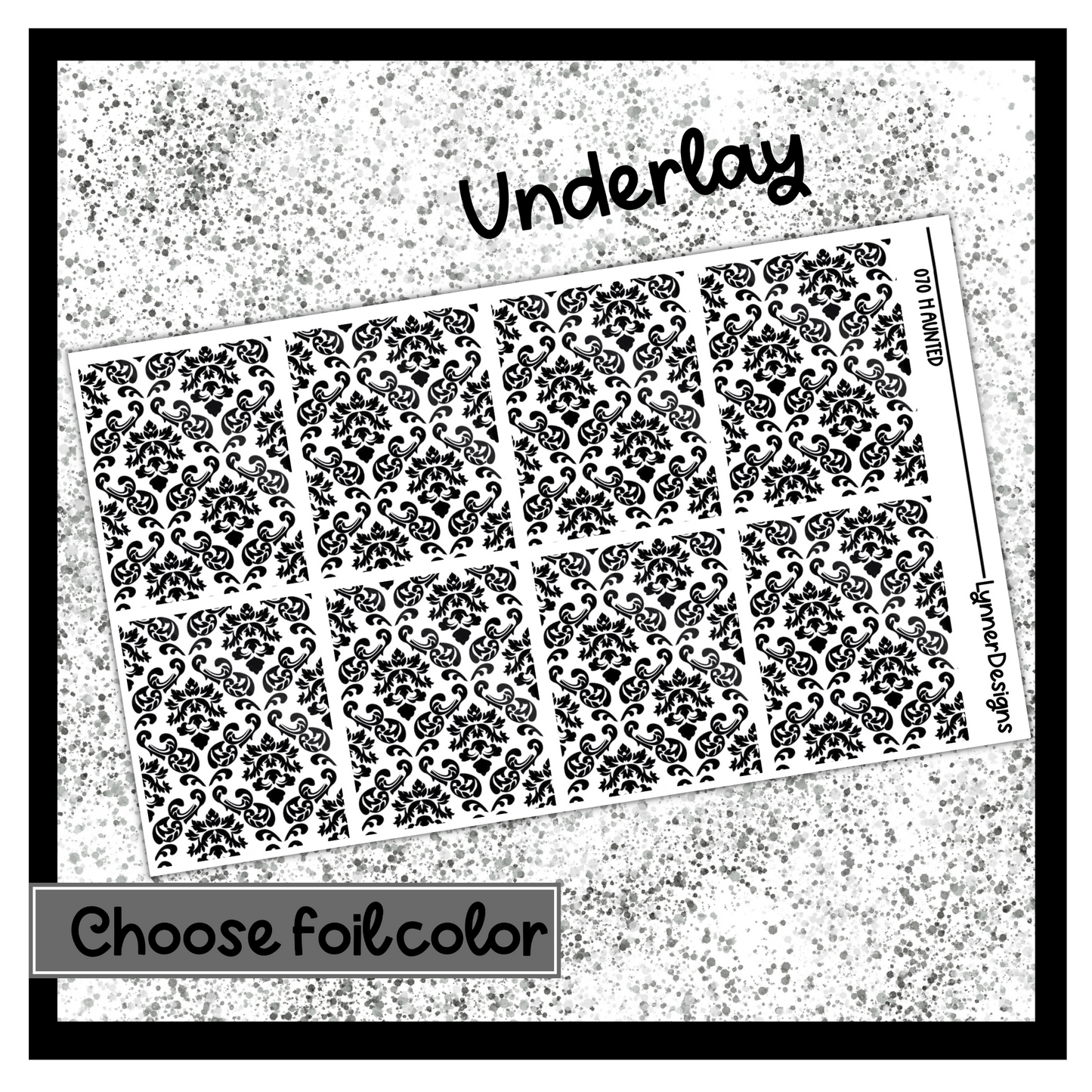 Haunted 070 - Underlays