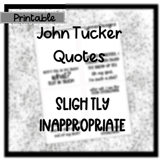 Printable Overlays 013 - John Tucker Inappropriate